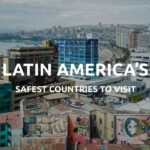 Los países latinoamericanos más seguros para visitar